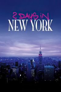 2 Days in New York (2012)