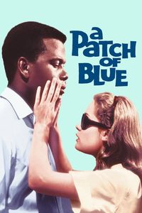 A Patch of Blue (1965)