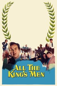 All The King’s Men (1949)