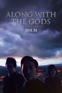 Sin-gwa ham-kke: In-gwa yeon [Along with the Gods: The Last 49 Days] (2018)