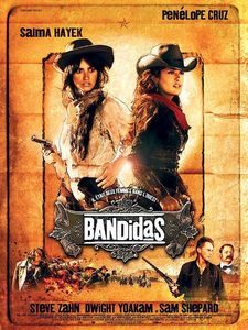 Bandidas (2006)