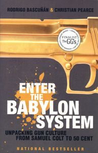 Enter the Babylon System, Rodrigo Bascuñán & Christian Pearce