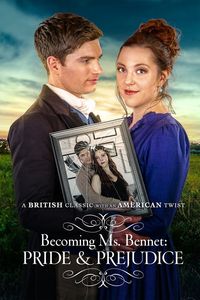 Pride and Prejudice, Cut aka Becoming Ms. Bennet: Pride & Prejudice (2010)