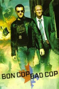 Bon Cop, Bad Cop (2006)