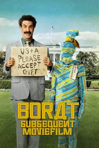 Borat Subsequent Moviefilm: Delivery of Prodigious Bribe to American Regime for Make Benefit Once Glorious Nation of Kazakhstan (2020)