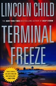 Terminal Freeze, Lincoln Child