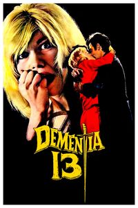 Dementia 13 (1963)