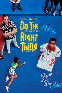 Do The Right Thing (1989)