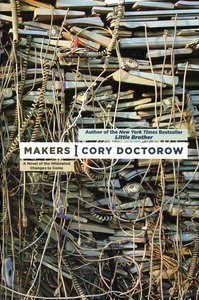 Makers, Cory Doctorow