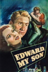 Edward, My Son (1949)