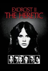 Exorcist II: The Heretic (1977)