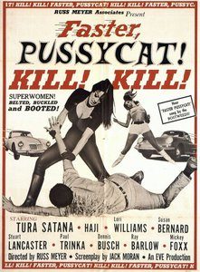 Faster, Pussycat! Kill! Kill! (1965)