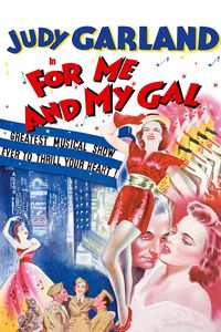 For Me and My Gal (1942)