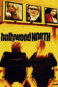 Hollywood North (2003)