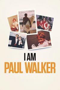 I Am Paul Walker (2018)