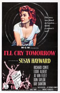 I’ll Cry Tomorrow (1955)