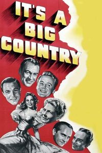 It’s a Big Country: An American Anthology (1951)