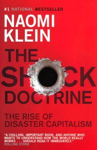 The Shock Doctrine, Naomi Klein
