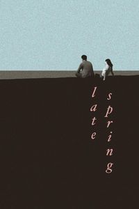 Banshun [Late Spring] (1949)