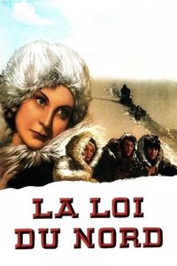 La loi du nord [The Law of the North] (1939)
