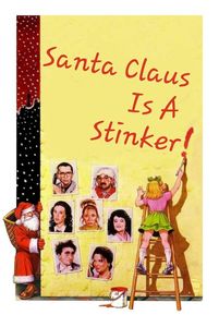 Le père Noël est une ordure [Santa Claus Is a Stinker] (1982)