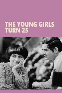 Les demoiselles ont eu 25 ans [The Young Girls Turn 25] (1993)
