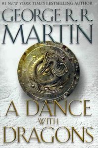 A Dance with Dragons, George R.R. Martin