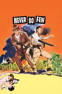 Never so Few (1959)