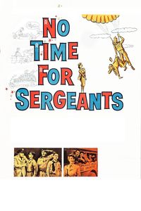 No Time for Sergeants (1958)