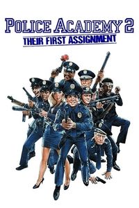 Police Academy 2: Their First Assignment (1985)