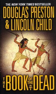 The Book of the Dead, Douglas Preston & Lincoln Child