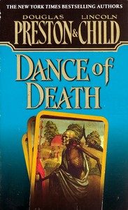 Dance of Death, Douglas Preston & Lincoln Child