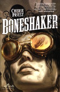 Boneshaker, Cherie Priest
