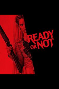 Ready or Not (2019)