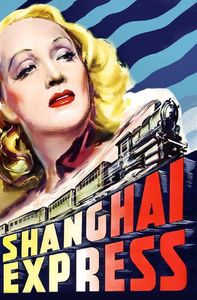 <strong class="MovieTitle">Shanghai Express</strong> (1932)