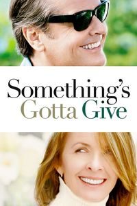 Something’s Gotta Give (2003)