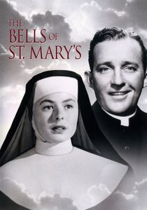 The Bells of St. Mary’s (1944)