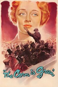 The Corn is Green (1945)