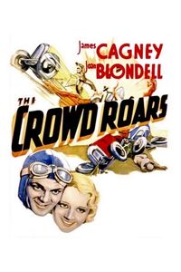 The Crowd Roars (1932)