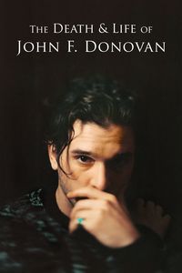 The Death & Life of John F. Donovan (2018)