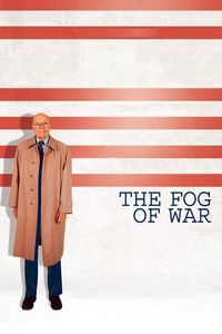 The Fog of War: Eleven Lessons from the Life of Robert S. McNamara (2003)