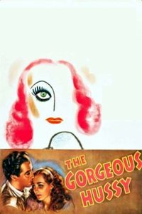 The Gorgeous Hussey (1936)