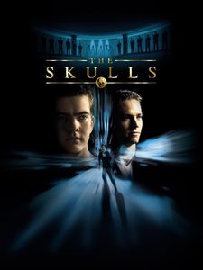 The Skulls (2000)