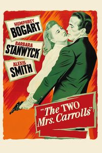 The Two Mrs. Carrolls (1947)