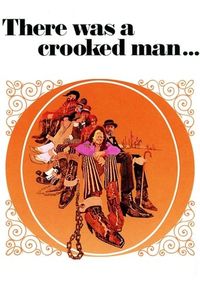 There Was a Crooked Man… (1970)