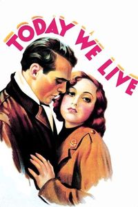 Today we Live (1933)