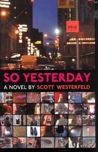 So Yesterday, Scott Westerfeld