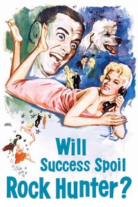 Will Success Spoil Rock Hunter? (1957)