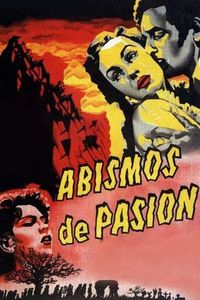 Abismos de pasión [Wuthering Heights] (1954)
