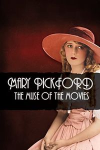 Mary Pickford: The Muse of the Movies (2008) – Christian Sauvé